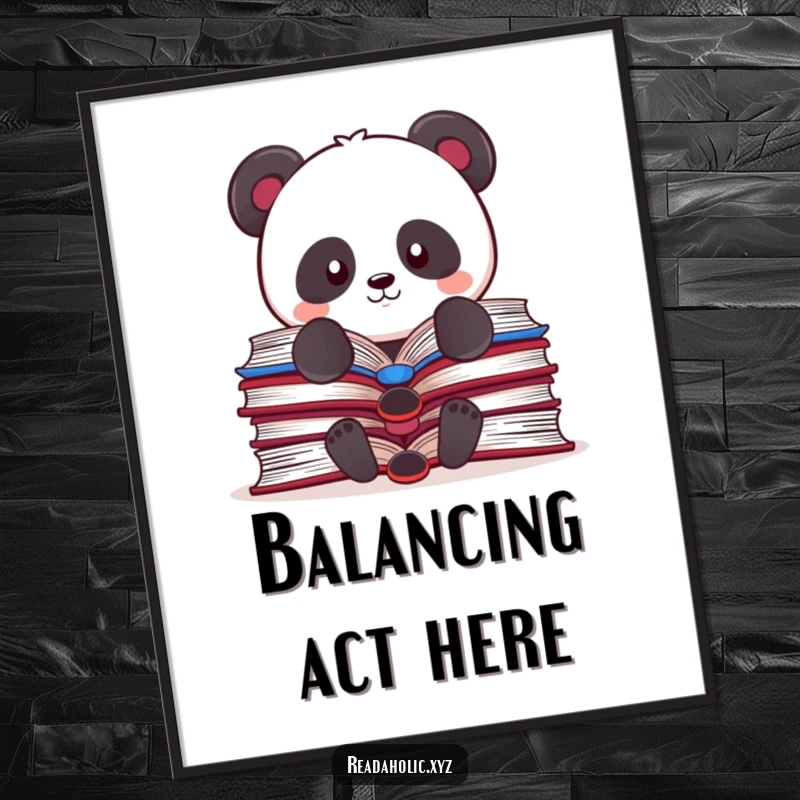 Funny Kawaii panda poster, humorously balancing a precarious stack of open books, a whimsical piece of wall art.