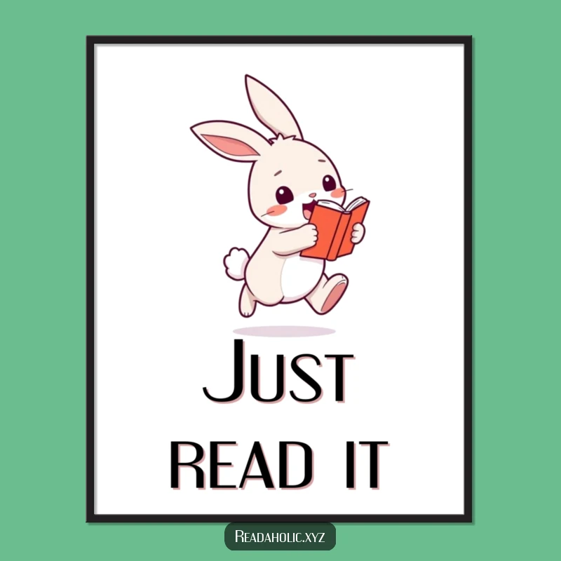 Funny Kawaii Bunny Reading Poster - Cute Hopping Book Art Gift