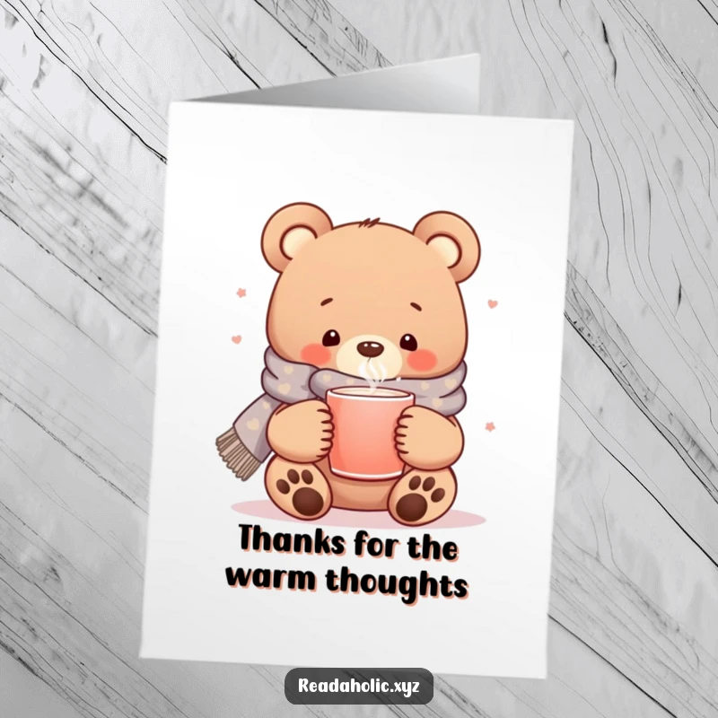Funny Free Printable Thank You Card: Kawaii bear with scarf and mug, expressing thanks, cozy gratitude.